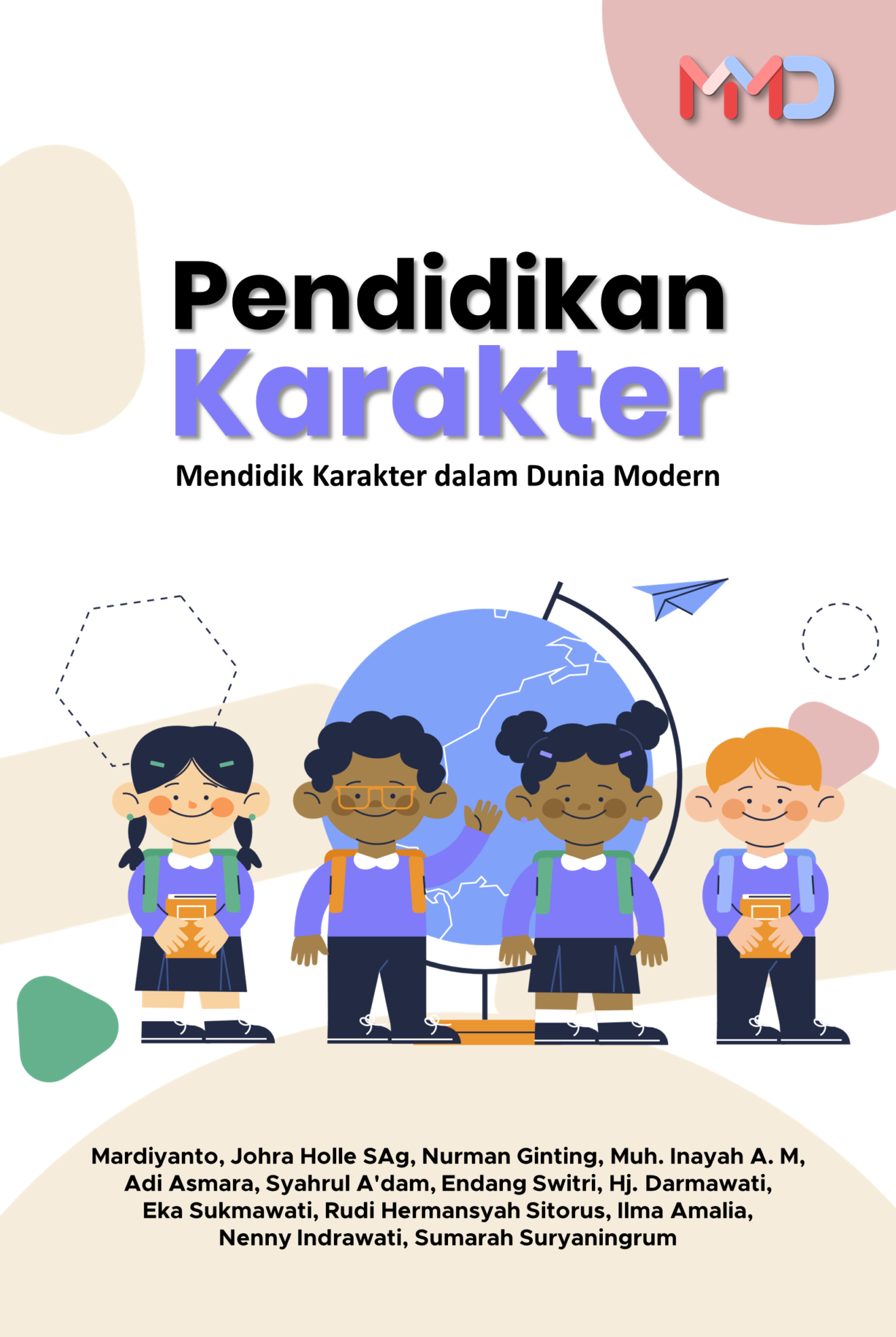 Pendidikan Karakter (Mendidik Karakter dalam Dunia Modern)